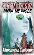 Cut Me Open, Make Me Whole - Bild 1