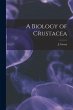 A Biology of Crustacea - Bild 1