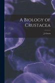 A Biology of Crustacea