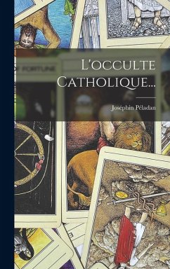 Cover L'occulte Catholique...