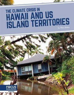 The Climate Crisis in Hawaii and Us Island Territories - Bates, Mary
