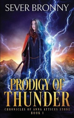 Prodigy of Thunder - Bronny, Sever