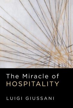 The Miracle of Hospitality - Giussani, Luigi