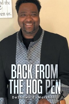 Back from the Hog Pen - Marshall, Deshawn E.