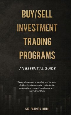 Fundamentals Of Buy/Sell Investment Trading Programs - Bijou, Patrick