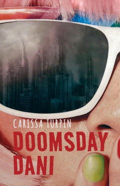 Doomsday Dani - Turpin, Carissa