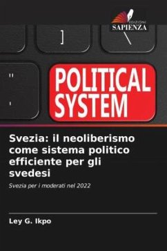 Svezia: il neoliberismo come sistema politico efficiente per gli svedesi - IKPO, LEY G.