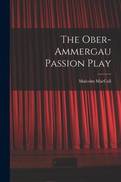 Cover The Ober-Ammergau Passion Play