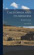 California and Its Missions - Bild 1