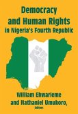 Democracy and Human Rights in Nigeria's Fourth Republic