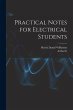 Practical Notes for Electrical Students - Bild 1