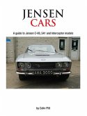 Jensen Cars: A Guide to Jensen C-V8, 541 and Interceptor Models