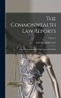 The Commonwealth Law Reports: Cases... - Bild 1