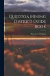 Quijotoa Mining District Guide Book - Bild 1