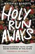 Holy Runaways - Bild 1