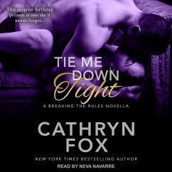 Tie Me Down Tight - Fox, Cathryn