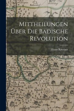 Cover Mittheilungen über die Badische Revolution