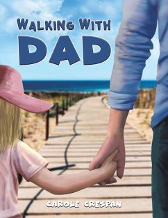 Walking With Dad - Crespan, Carole