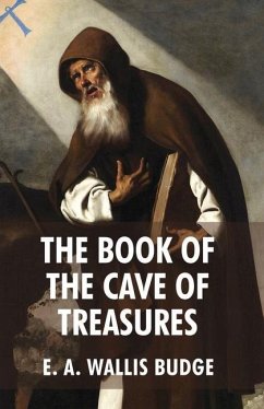 The Book of The Cave Of Treasures - E a Wallis Budge