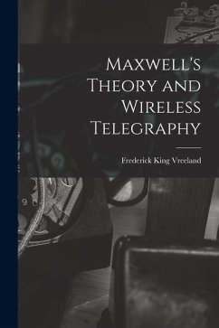 Cover Maxwell's Theory and Wireless Telegraphy
