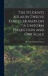 The Students Atlas in Twelve Circular... - Bild 1