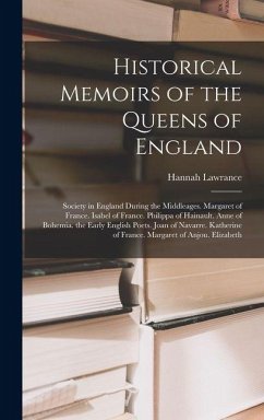Cover Historical Memoirs of the Queens of England