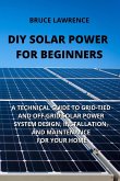 DIY SOLAR POWER FOR BEGINNERS