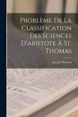 Problème De La Classification Des Sciences D'aristote À St. Thomas