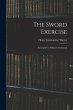 The Sword Exercise: Arranged For... - Bild 1