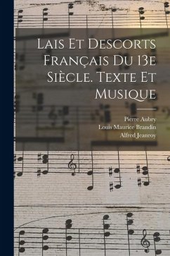 Cover Lais Et Descorts Français Du 13e Siècle. Texte Et Musique