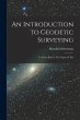 An Introduction to Geodetic Surveying:... - Bild 1