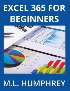 Excel 365 for Beginners - Humphrey, M. L.