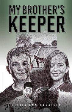 My Brother's Keeper - Harriger, Olivia Ann