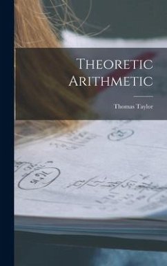 Theoretic Arithmetic - Taylor, Thomas