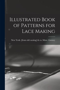 Cover Illustrated Book of Patterns for Lace Making