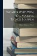 Women Who Win, Or, Making Things Happen - Bild 1