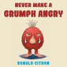 Never make a Grumph Angry - Bild 1