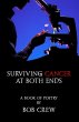 Surviving Cancer At Both Ends - Bild 1
