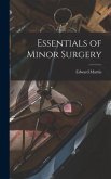 Essentials of Minor Surgery