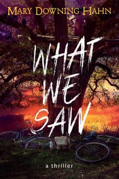 What We Saw - Hahn, Mary Downing