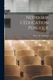 Notes sur L'Éducation Publique