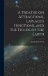 A Treatise on Attractions, Laplace's... - Bild 1