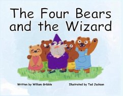 The Four Bears and the Wizard - Gribble, William