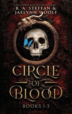 Circle of Blood: Books 1-3 - Steffan, R. A.; Woolf, Jaelynn