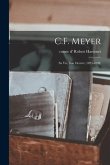 C.F. Meyer; sa vie, son oeuvre (1825-1898)