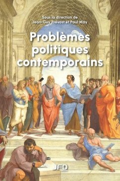 Problèmes politiques contemporains - May, Paul; Prévost, Jean-Guy