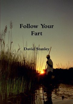 Follow Your Fart - Stanley, David