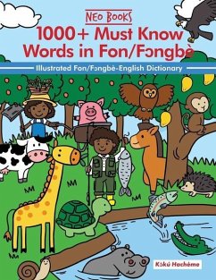 1000+ Must Know Words in Fon/Fɔngbè: Illustrated Fon/Fɔngbè-English Dictonary - Hachème, K&&kú