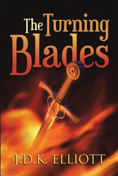 The Turning Blades - Elliott, J. D. K.