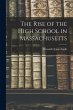 The Rise of the High School in... - Bild 1